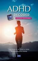 ADHD decoded 3940493147 Book Cover