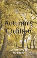 Autumn's Children B0DJ55D5V5 Book Cover