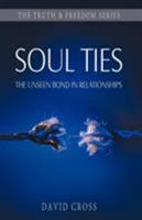Soul Ties (Truth & Freedom) 1852404515 Book Cover