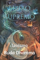 El Tao Supremo: Taoísmo B0BJF8RN3V Book Cover