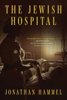 Jewish Hospital 1510786449 Book Cover
