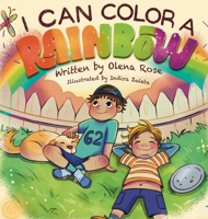 I Can Color a Rainbow B0GQ552LG2 Book Cover