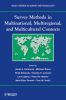 Survey Methods in Multinational, Multiregional, and Multicultural Contexts 0470177993 Book Cover