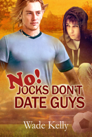 No! Jocks Don't Date Guys 161372909X Book Cover