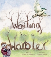 Waiting for a Warbler 0884488527 Book Cover