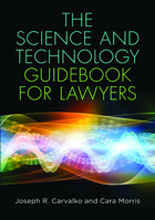 The Science and Technology Guidebook for Lawyers 1627226729 Book Cover