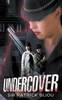 UNDERCOVER 1790736765 Book Cover