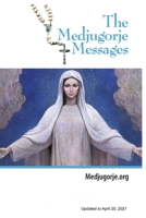 The Medjugorje Messages 1938823060 Book Cover