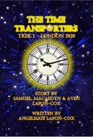 The Time Transporters: Trek 1 - London, England 1939 B0HKF4VF69 Book Cover
