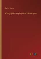 Bibliographie des plaquettes romantiques (French Edition) 3388787972 Book Cover