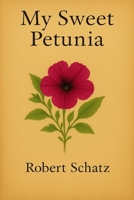 My Sweet Petunia B0CXHZVR4X Book Cover