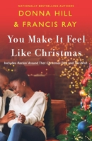 You Make It Feel Like Christmas 1250818567 Book Cover