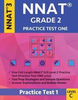 Nnat Grade 2 - Nnat3 - Level C: Nnat Practice Test 1: Nnat 3 Grade 2 Level C Test Prep Book for the Naglieri Nonverbal Ability Test 1948255820 Book Cover