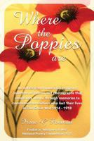 Where the Poppies Are 1533059462 Book Cover