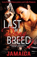 Last of a Dying Breed 2 1952936799 Book Cover