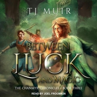 Between Luck and Magic B08ZB6D3MH Book Cover