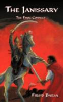 The Janissary: The Final Conflict 1438905408 Book Cover