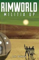 Rimworld- Militia Up 1790774039 Book Cover