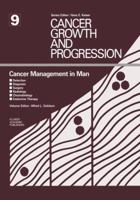 Cancer Management in Man: Detection, Diagnosis, Surgery, Radiology, Chronobiology, Endocrine Therapy 0898389984 Book Cover