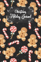 Christmas Holiday Journal: Gingerbread Man And Candy Cane Themed Christmas Memories, Guided Prompt Journal, and Memory Book (Christmas Memory Books A) 1713026090 Book Cover