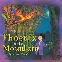 The Phoenix in the Mountain 1543770401 Book Cover