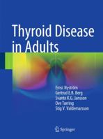 Thyroid Disease in Adults 3642132618 Book Cover
