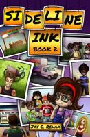 Sideline Ink: (book Two) 0999290541 Book Cover