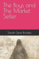 The Boys and The Market Seller B0BKS3Q1HQ Book Cover