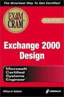 MCSE Exchange 2000 Design Exam Cram (Exam: 70-225) 1588800326 Book Cover