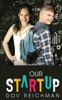 Our Start-Up 1548132314 Book Cover
