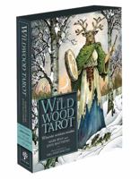 The Wildwood Tarot: Wherein Wisdom Resides 1402781067 Book Cover