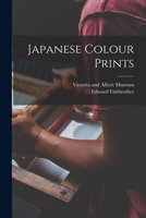 Japanese colour prints 1017858020 Book Cover