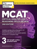 MCAT Critical Analysis and Reasoning Skills Review, 2nd Edition 0804125031 Book Cover