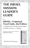 Israel Mission Leader's Guide: To Israel--A Spiritual Travel Guide, 2nd Edition 1580230857 Book Cover