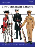 The Connaught Rangers (Men-at-Arms) 0850450837 Book Cover