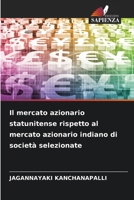 Il mercato azionario statunitense rispetto al mercato azionario indiano di società selezionate (Italian Edition) B0CJBC1F7Q Book Cover
