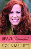 Brave & Beautiful/ God's Pearl Girl 0996059601 Book Cover