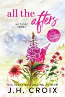 All The Afters (Wild Fire) 1954034997 Book Cover