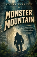 Monster Mountain 1957656840 Book Cover