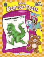More Dot-To-Dots: Grades K-1 1420659898 Book Cover