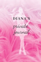 Diana's Private Journal: Personal Outfit Diary, Journal for Diana, Private, Fashion Planner (6x9) 1712424661 Book Cover