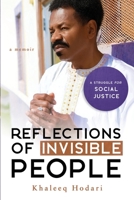 Reflections of Invisible People: A struggle for Social Justice 1736420208 Book Cover