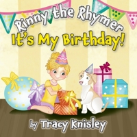 Rinny the Rhymer - It's My Birthday B0FKZZKNQL Book Cover