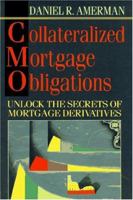 Collateralized Mortgage Obligations: A Practical Guide to Cmos for Traders & Investors 0070014760 Book Cover