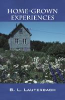 Home-Grown Experiences 143272620X Book Cover