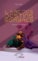 L’arc des destins sombres 2336407051 Book Cover