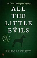 All The Little Evils (Casebook One of The Veterinary Detective Series) 1539715892 Book Cover