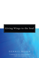 Giving Wings to the Soul 1610970993 Book Cover