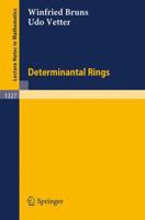 Determinantal Rings (Lecture Notes in Mathematics) 3540194681 Book Cover