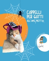 Cappelli per gatti all'uncinetto: Halloween edition (Italian Edition) B0FXG4C2WB Book Cover